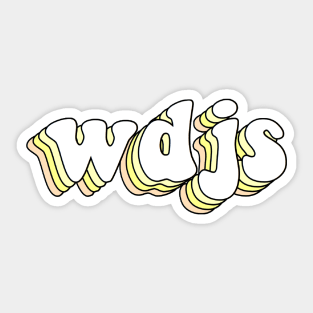 what does jesus say (yellow) Sticker